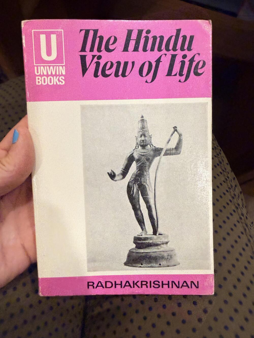 The Hindu View Of Life Sarvepalli Radhakrishnan Unwin Books Paperback Pink 1974